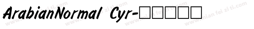 ArabianNormal Cyr字体转换